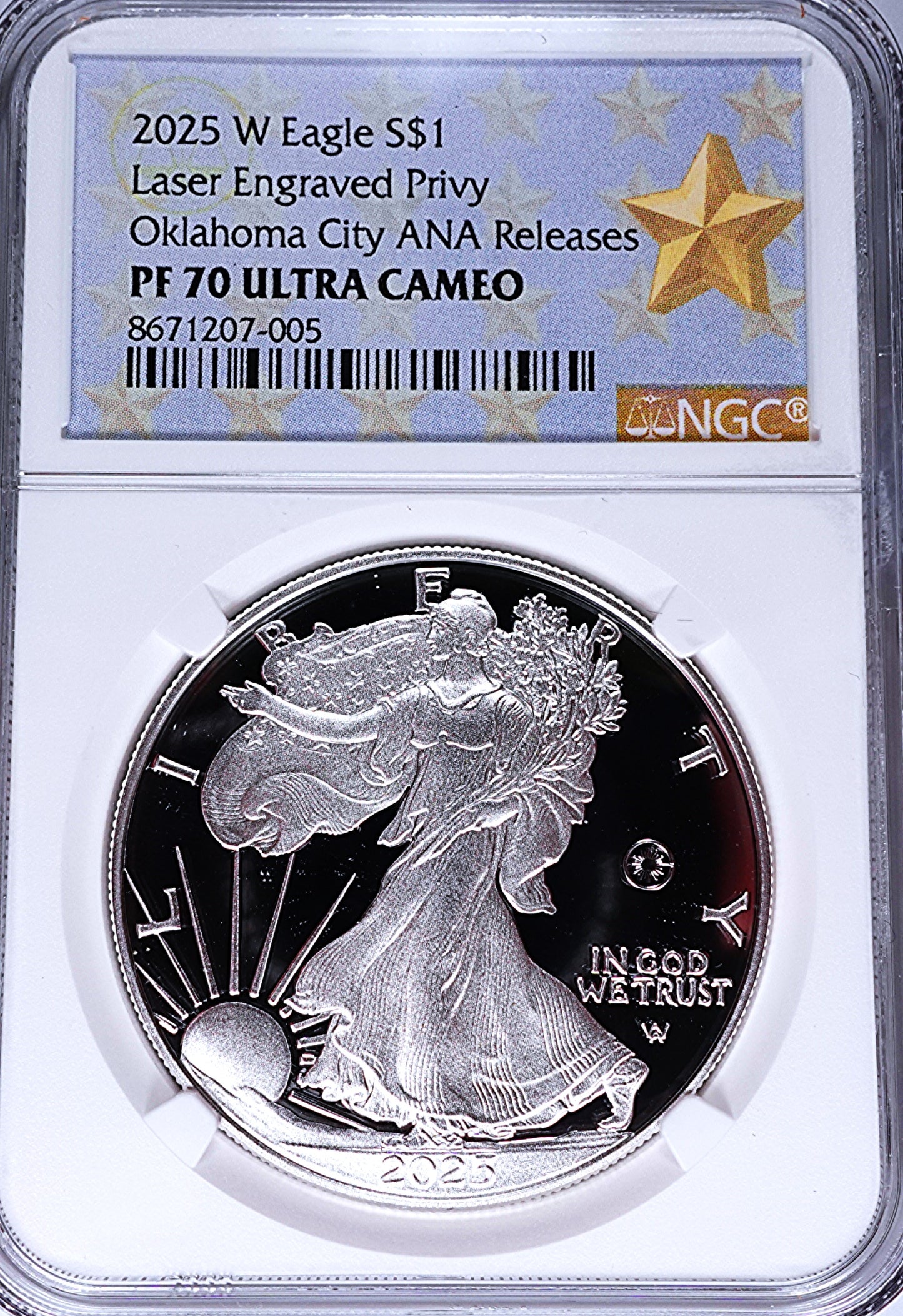 2025 W $1 Proof Silver Eagle NGC PF70 Laser Engraved Privy OKC ANA Label
