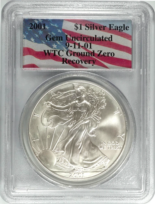 2001 $1 Silver Eagle PCGS Gem Uncirculated 9-11-01 WTC Ground Zero Recovery