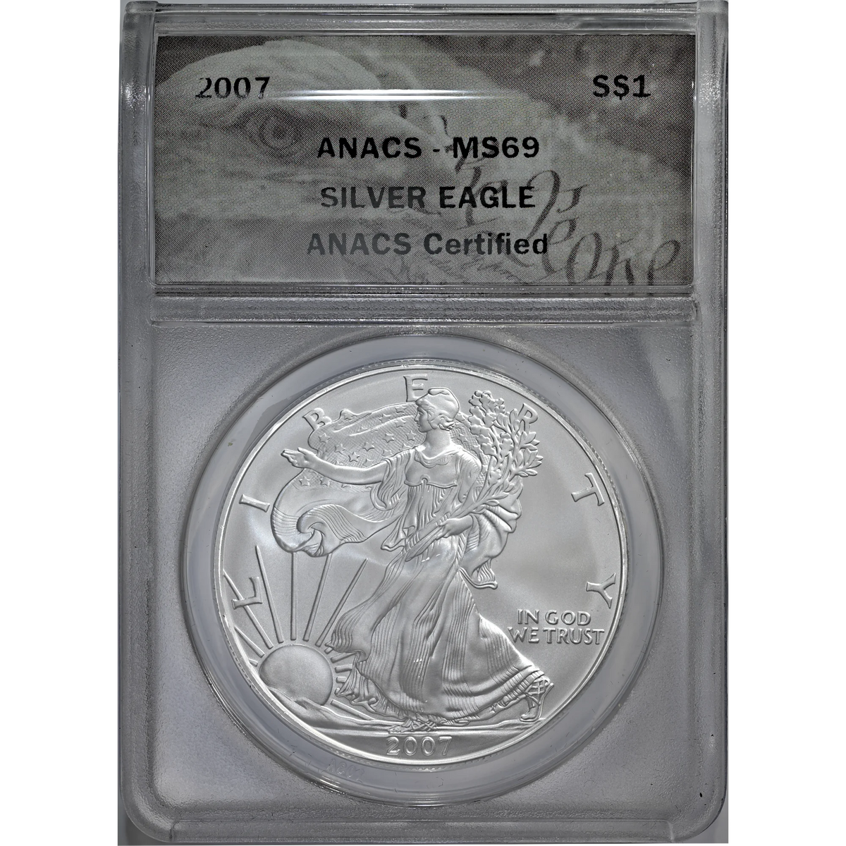 2007 ANACS MS 69 Silver Eagle
