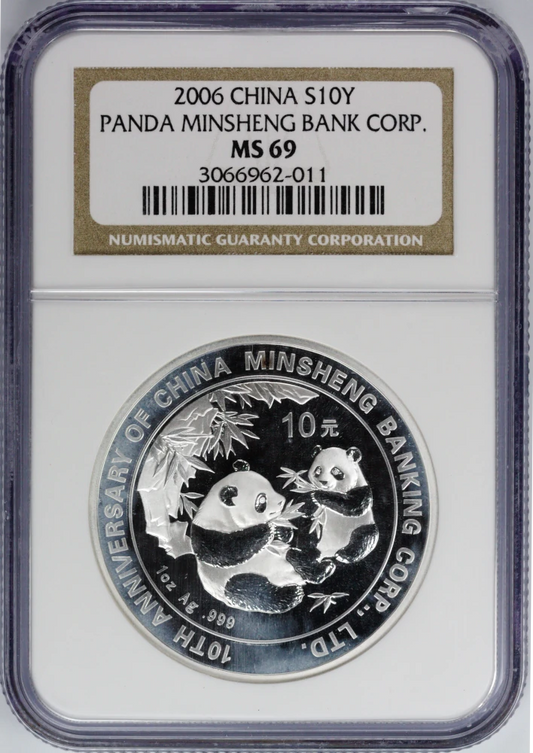 2006 China 10 Yen 1 Oz Silver Panda Minsheng Bank Corp. NGC MS 69