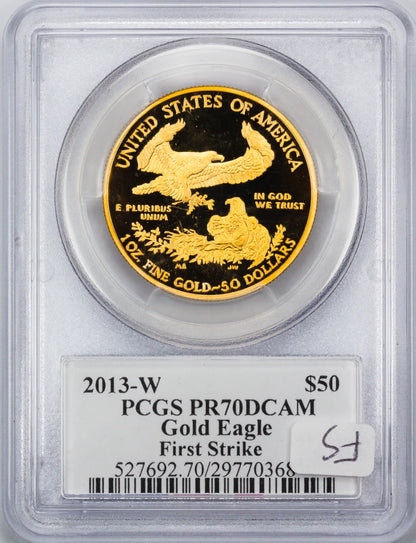 2013 W $50 Gold Eagle PCGS PR 70 DCAM FS