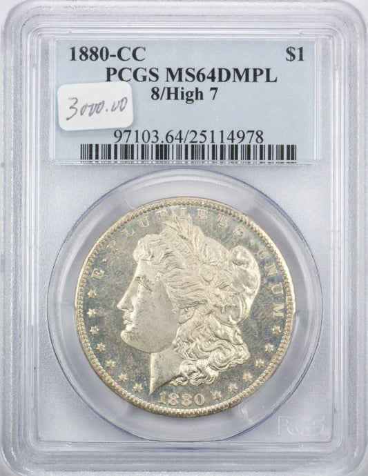 1880 CC Morgan Dollar MS64 DMPL PCGS 8/High 7 (VAM 5)