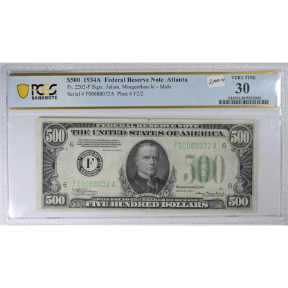 1934 (A) $500 Federal Reserve Note Atlanta PCGS VF 30