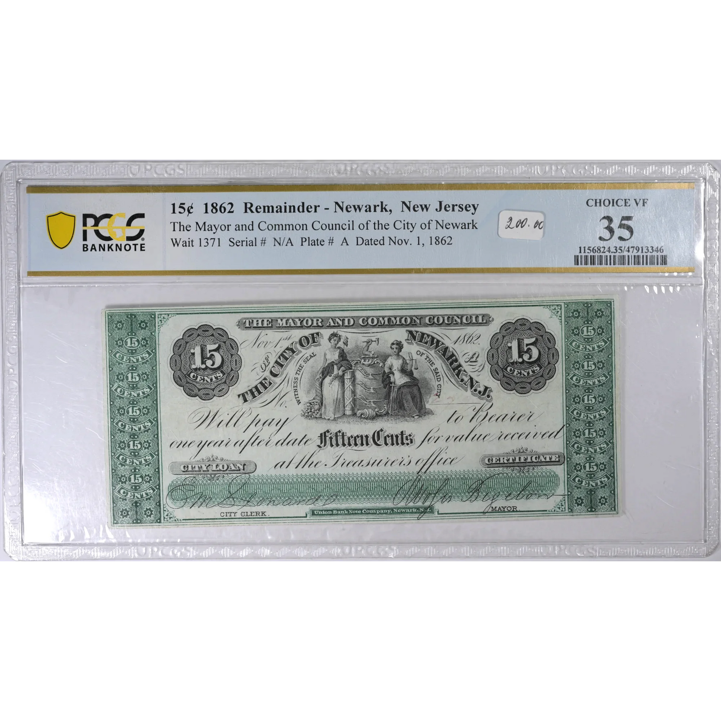 1862 15 Cents Note - Remainder - Newark, NJ PCGS VF 35