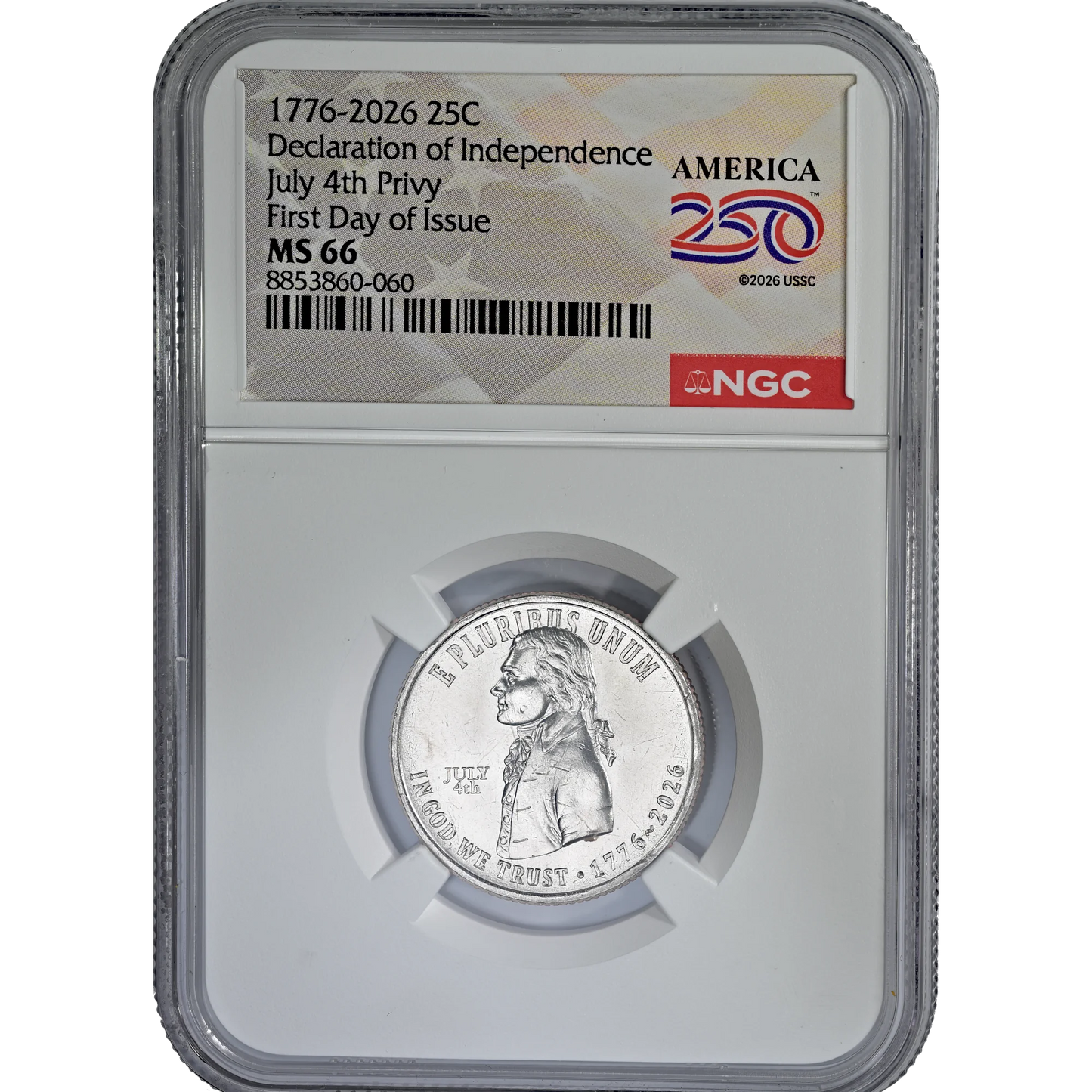 2026 US Quarter Declaration of Independence 4th July Privy Mark, NGC MS66 FDI