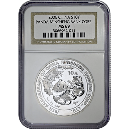 2006 China 10 Yen 1 Oz Silver Panda Minsheng Bank Corp. NGC MS 69
