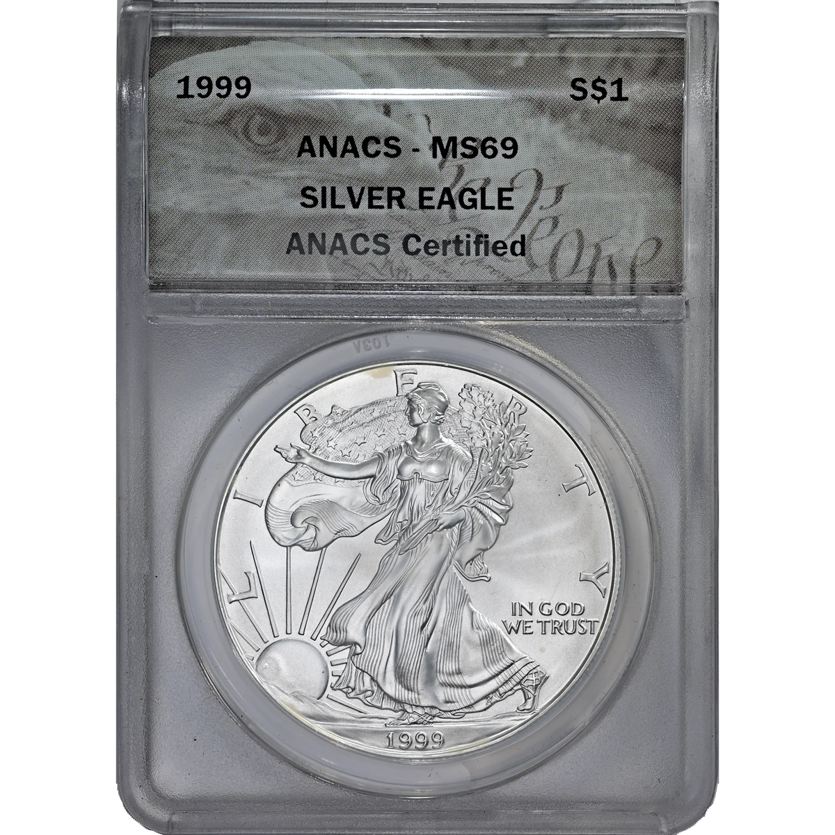 1999 ANACS MS 69 Silver Eagle