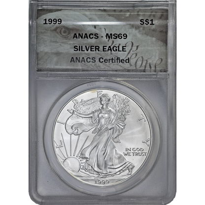 1999 ANACS MS 69 Silver Eagle