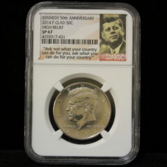 2014 P Clad Kennedy Half NGC SP 67 High Relief 50th Anniversary