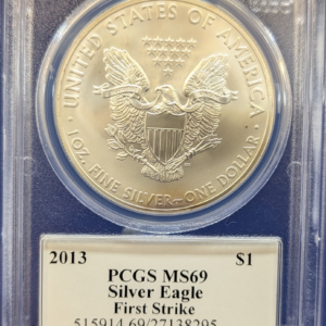 2013 Silver Eagle First Strike PCGS MS 69 signed by John Mercanti