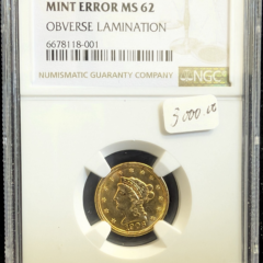 1906 U.S. $2.5 Liberty Head Gold Coin NGC MS 62 Mint Error Obverse Lamination